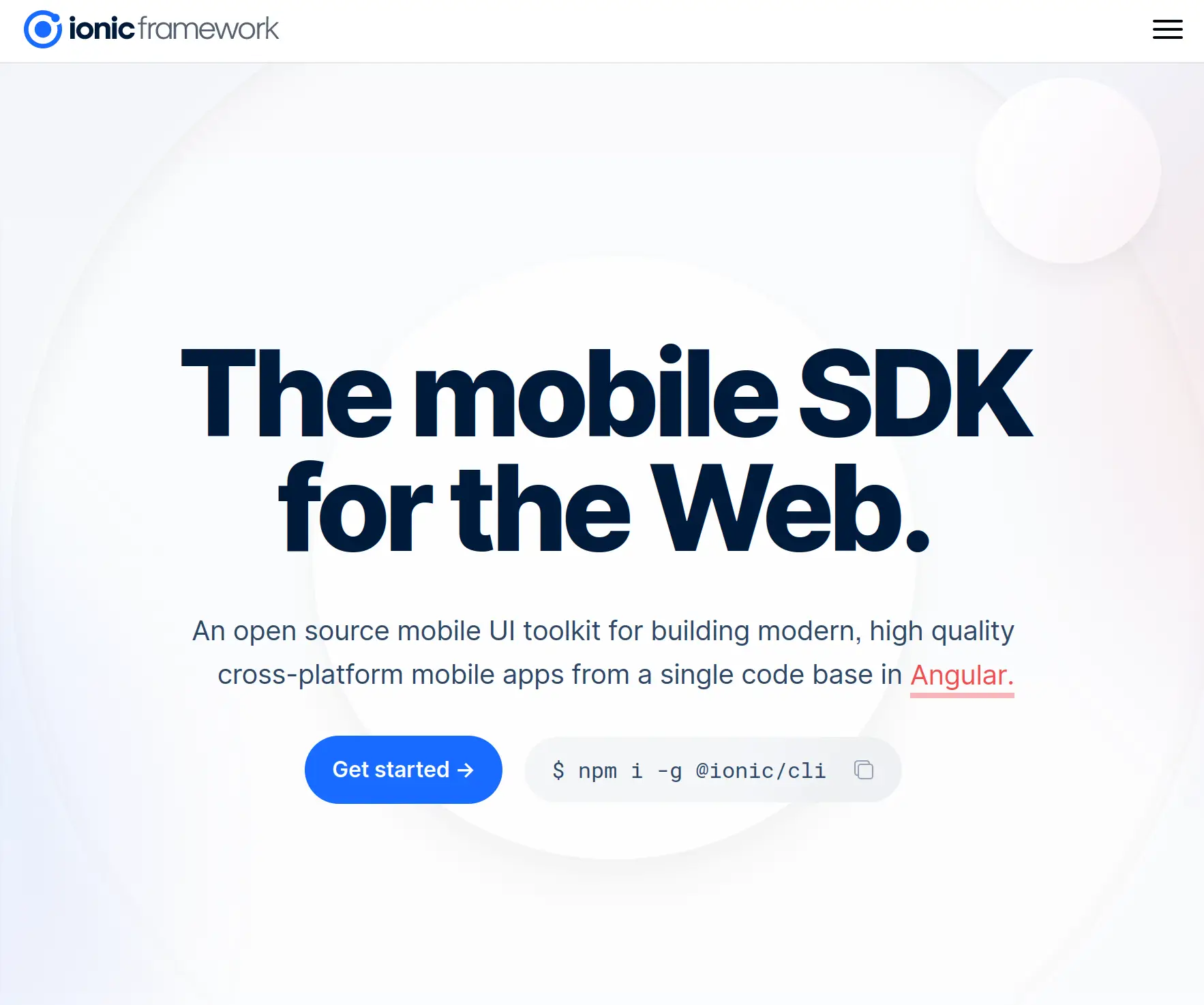 Screenshot of the Ionic website reading "The mobile SDK for the Web. An open source mobile UI toolkit for building modern, high quality cross-platform mobile apps from a single code base in Angular."